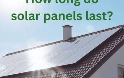 How long do solar panels last?
